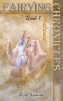 Autumn (Fairying Chronicles) 1038303613 Book Cover