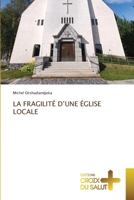 La Fragilité d'Une Église Locale (French Edition) 6206169960 Book Cover