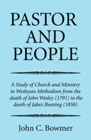 Pastor and People 1532638256 Book Cover