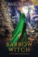 Barrow Witch 1648980287 Book Cover