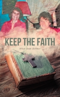 Keep the Faith 1644689960 Book Cover