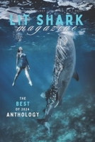 Lit Shark's Best Of 2024 Anthology: Best Of 2024 B0DS56QMB3 Book Cover