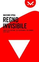 Regno Invisibile: Scritti su YouTube, i videogame e il mondo, 2014-2017 1979960720 Book Cover