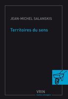 Territoire du Sens. Essais d'Ethanalyse 2711618854 Book Cover