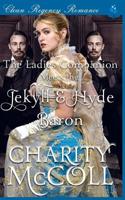 The Ladies Companion & the Jekyll & Hyde Baron 1540404854 Book Cover