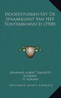 Hoofdstukken Uit De Spraakkunst Van Het Tontemboansch (1908) 1167584252 Book Cover