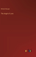 The Angel of Love 338521761X Book Cover