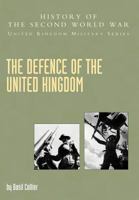 The Defence of the United Kingdom 1845740556 Book Cover
