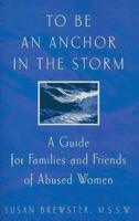 To Be an Anchor in the Storm 1580050379 Book Cover