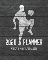 2020 Planner Weekly and Monthly Organizer: Soccer Football Dark Wood Vintage Rustic Theme - Calendar Views with up to 130 Inspirational Quotes - Jan 1st 2020 to Dec 30th 2020 - Holidays Included 1677293594 Book Cover