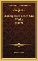 Shakespeare's Leben Und Werke (1872) 1160253382 Book Cover