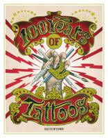 100 Years of Tattoos 1780674767 Book Cover