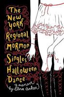 The New York Regional Mormon Singles Halloween Dance 0452296498 Book Cover