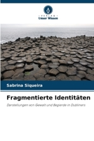 Fragmentierte Identitäten (German Edition) 6209444067 Book Cover
