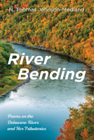 River Bending 1666714941 Book Cover