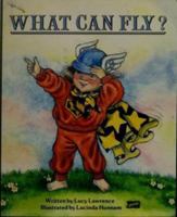 What Can Fly? 0947328254 Book Cover