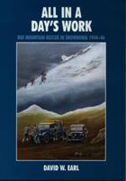 All in a day's work: RAF Mountain Rescue in Snowdonia, 1944-46 0863815545 Book Cover