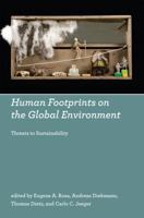 Human Footprints on the Global Environment: Threats to Sustainability 0262512998 Book Cover