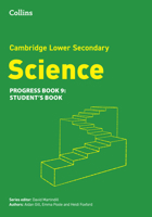 Cambridge Lower Secondary Science Progress Student’s Book: Stage 9 0008679347 Book Cover