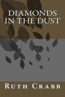 Diamonds In The Dust: Stories about Black Men Written by Black Women 1545405395 Book Cover
