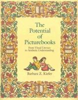Potential of Picture Books, The: From Visual Literacy to Aesthetic Understanding 0023635355 Book Cover