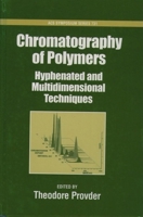 Chromatography of Polymers: Hyphenated and Multidimensional Techniques (Acs Symposium Series) 0841236615 Book Cover