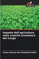 Impatto dell'agricoltura sulla crescita economica del Congo (Italian Edition) 6207018788 Book Cover