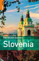 The Rough Guide to Slovenia - Edition 2 1843537257 Book Cover