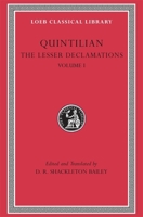 Quintilian: The Lesser Declamations I (Loeb Classical Library No. 500) 0674996194 Book Cover