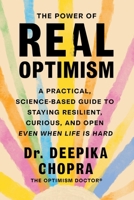 The Power of Real Optimism 1668225492 Book Cover