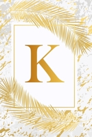 K: Trendy Ivory White & Gold Marble Initial Monogram Letter K and Feathers, Personalized 150 Blank Lined Journal & Dairy to Notes and Write in for ... & School Monogrammed Paperback Journal) 1694192571 Book Cover