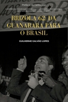 Brizola 62 (Portuguese Edition) 6500406117 Book Cover