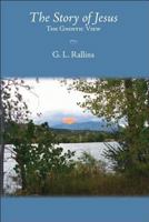 The Story of Jesus: The Gnostic View 142514263X Book Cover