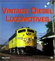 Vintage Diesel Locomotives (Enthusiast Color) 0760305072 Book Cover