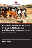 État des données de base et des initiatives en matière d'économie verte (French Edition) 6208401372 Book Cover