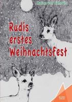 Rudis erstes Weihnachtsfest 3947083122 Book Cover