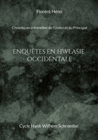 Enquêtes en Hwlasie-Occidentale (French Edition) 2322519995 Book Cover