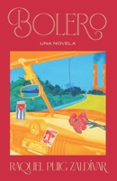 Bolero: Una novela (Spanish Edition) B0GWVSFL1D Book Cover