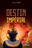 Destin impérial (French Edition) 2336408708 Book Cover