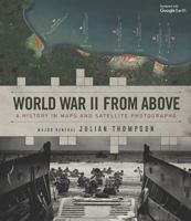 WW2 From Above An Aerial View 0233006125 Book Cover