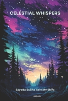 Celestial Whispers 9358462221 Book Cover
