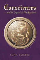 Consciences—and the Legends of The Big Game 1669870340 Book Cover