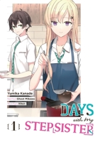 Days with My Stepsister, Vol. 1 (manga) (Days with My Stepsister (manga), 1) 1975372158 Book Cover