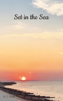 Set in the Sea 1803814977 Book Cover