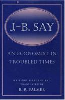 J. B. Say 0691011702 Book Cover