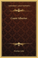 Count Albertus 1419114158 Book Cover