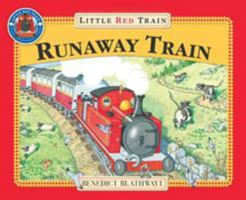 The Runaway Train (Adventures of the Little Red Train) 0099385716 Book Cover