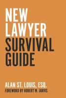 New Lawyer Survival Guide B0BKV5J6M8 Book Cover
