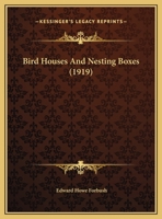 Bird Houses And Nesting Boxes 1017269262 Book Cover