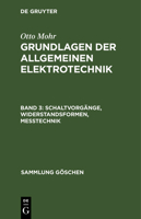 Schaltvorgänge, Widerstandsformen, Messtechnik 311124508X Book Cover